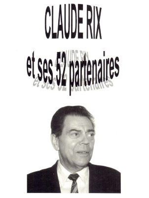 claude rix et ses 52 parternaires